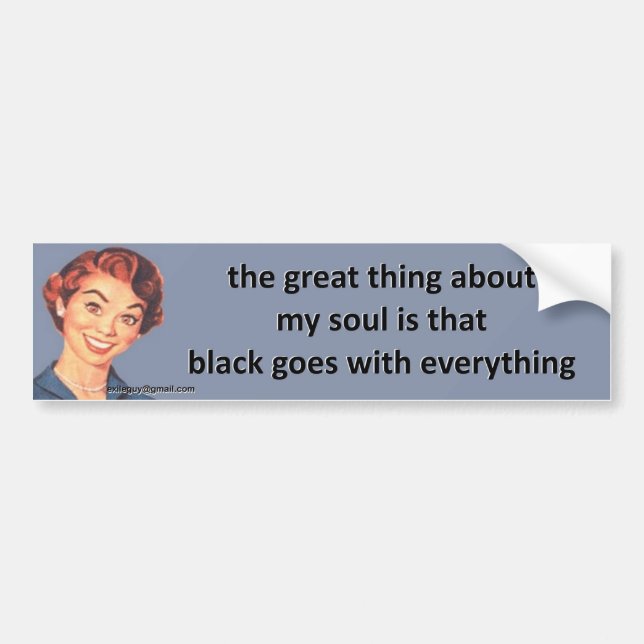the great thing about my soul... bumper sticker (Front)