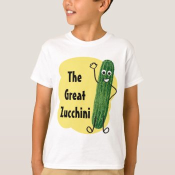 The Great Zucchini Veggie Shirt by cbendel at Zazzle