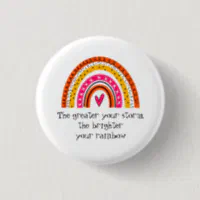 Be A Rainbow in Someone's Storm Watercolor Button Badge Reel