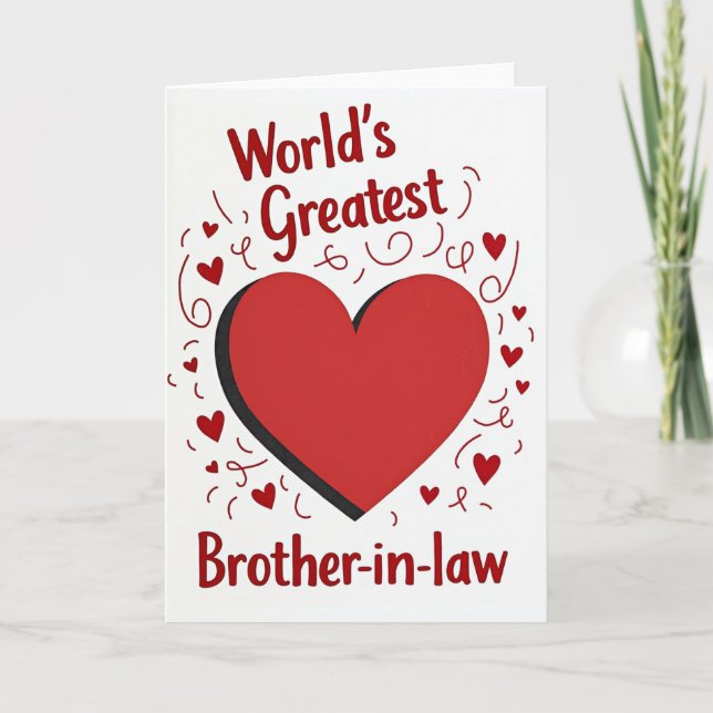 The Greatest Brother In Law Card (Front)