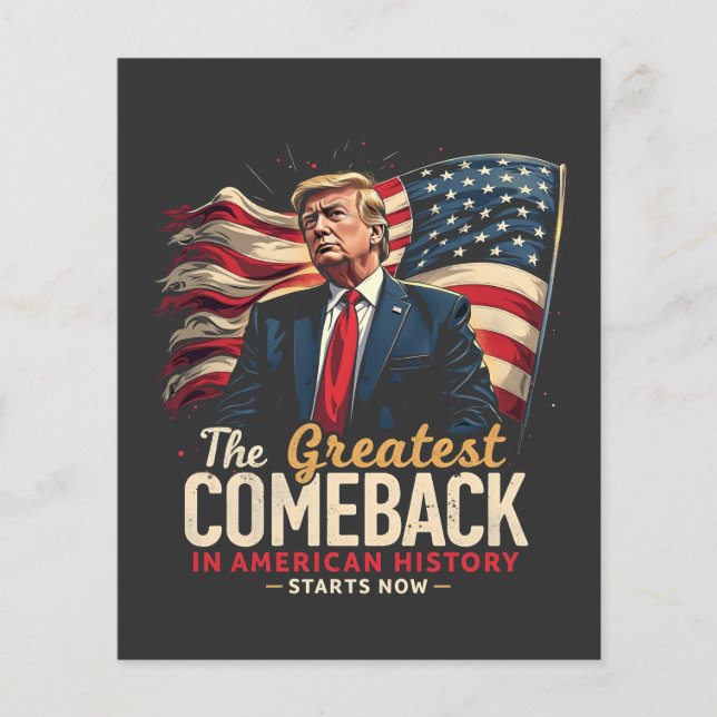 The Greatest Comeback in American History Trump  Flyer (Front)