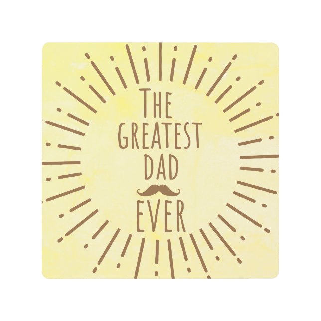 The Greatest Dad Ever Vintage Mustache Metal Print (Front)