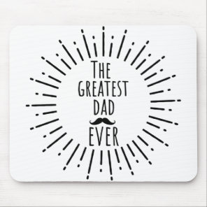 The Greatest Dad Ever Vintage Mustache Mouse Pad