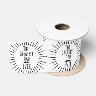 The Greatest Dad Ever Vintage Mustache Satin Ribbon