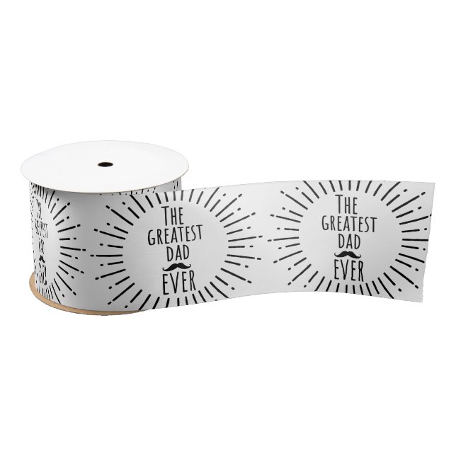 The Greatest Dad Ever Vintage Mustache Satin Ribbon (Spool)