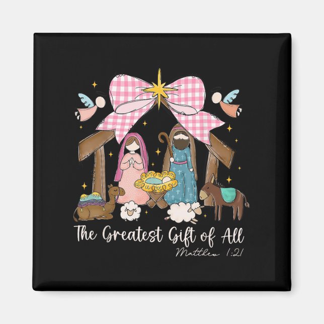 The Greatest Gift For All Christmas Nativity Jesus Magnet (Front)