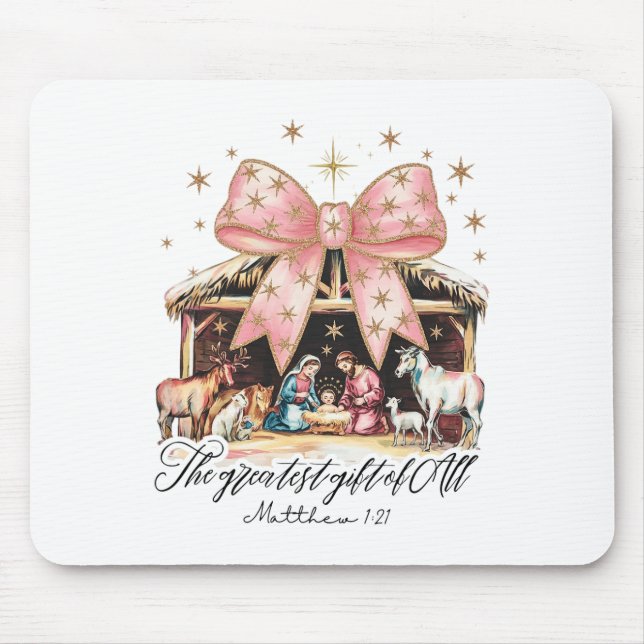 The Greatest Gift Of All Nativity Jesus Christian  Mouse Pad (Front)