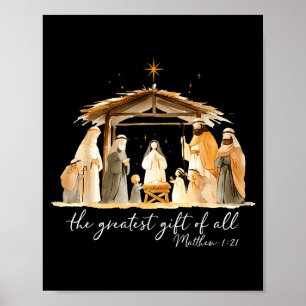 The Greatest Gift Of All Nativity Scene Christian  Poster