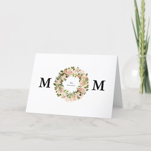 The Greatest Mom Elegant Rose Romance Mother Day  Card