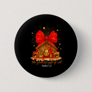 The Greatest Of All Christmas Nativity Scene Jesus Button