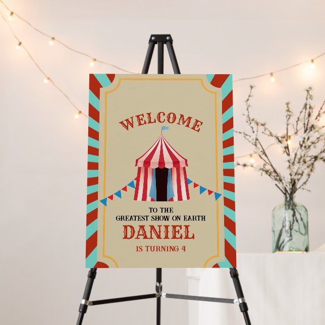 The Greatest Show on the Earth Circus Birthday  Foam Board (In Situ (Stand))