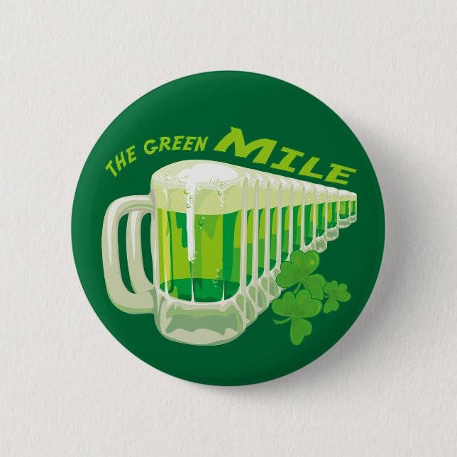 The Green Mile Button (Front)