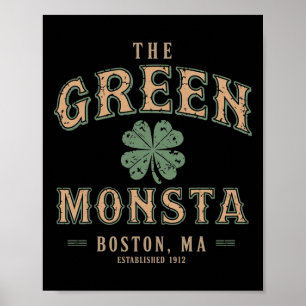 The Green Monsta Outfits St Patricks Day Boston Na Poster