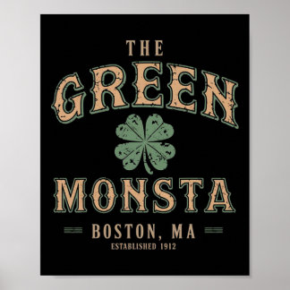 The Green Monsta Outfits St Patricks Day Boston Na Poster