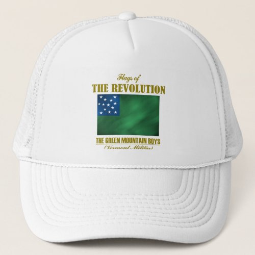 The Green Mountain Boys Trucker Hat