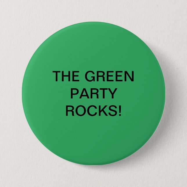 THE GREEN PARTY ROCKS! BUTTON (Front)
