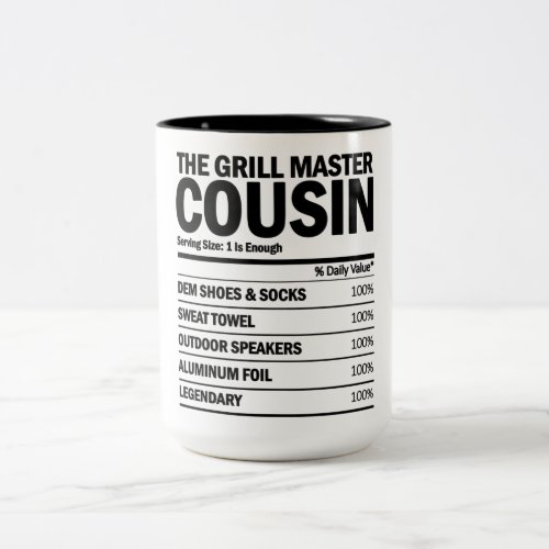The Grill Master Cousin Nutrition Facts Two_Tone Coffee Mug