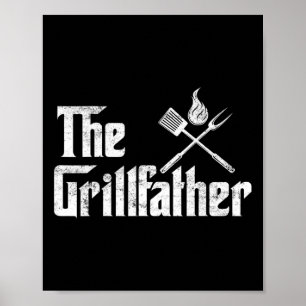 The Grillfather Bbq Grill And Smoker Rbecue Chef Poster