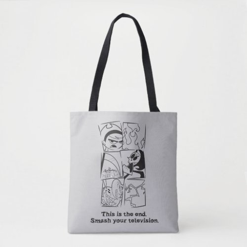 The Grim Adventures of Billy  Mandy _ The End Tote Bag