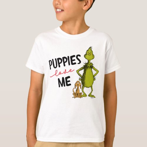 The Grinch and Max  Puppies Love Me T_Shirt