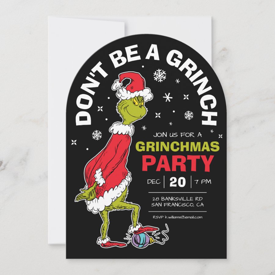 The Grinch &quot;Don&#39;t Be A Grinch&quot; Grinchmas Party Invitation