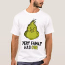 The Grinch | Every Family Has One T-Shirt The Grinch | Every Family Has One T-Shirt