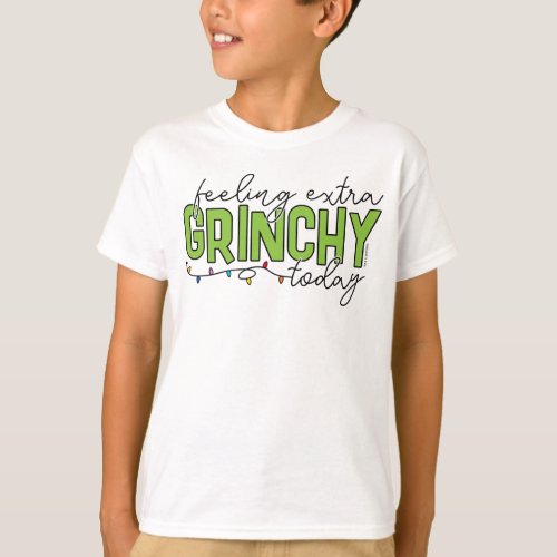 The Grinch  Feeling Extra Grinchy Today 4 T_Shirt