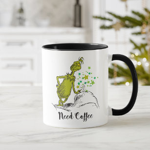 The Grinch   Funny Need Coffee Mug