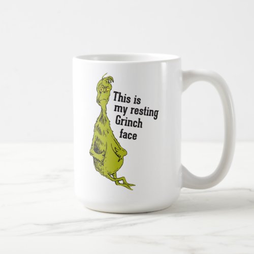 The Grinch  Funny Resting Grinch Face Coffee Mug