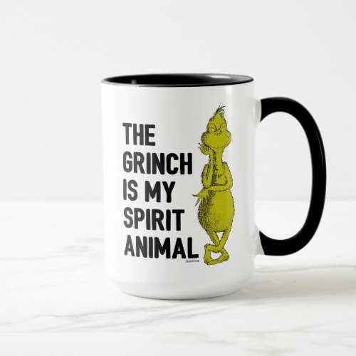 The Grinch is my Spirit Animal  Mug
