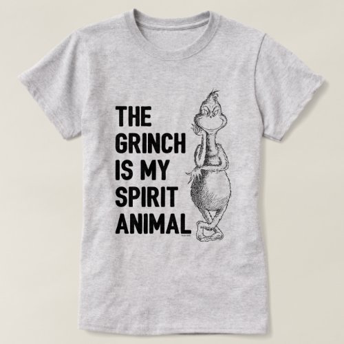 The Grinch is my Spirit Animal T_Shirt