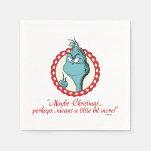 The Grinch   Maybe Christmas… Napkins