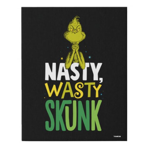 The Grinch  Nasty Wasty Skunk Faux Canvas Print