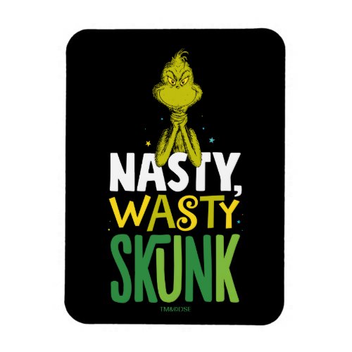 The Grinch  Nasty Wasty Skunk Magnet