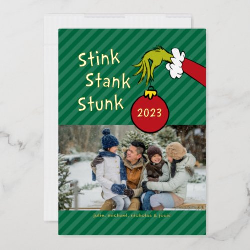 The Grinch  Stink Stank Stunk Foil Holiday Card