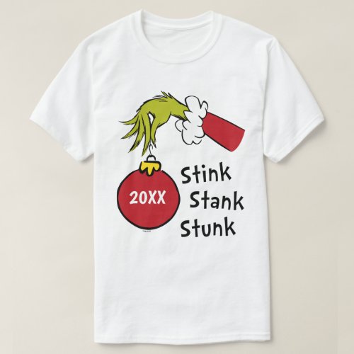The Grinch  Stink Stank Stunk T_Shirt
