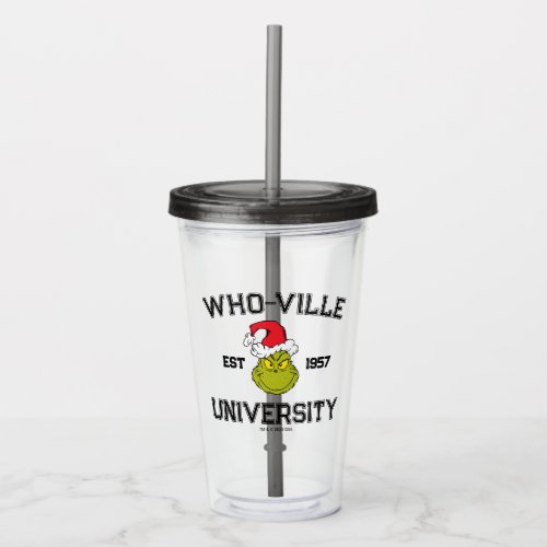 The Grinch  Who_ville University Est 1957 Acrylic Tumbler