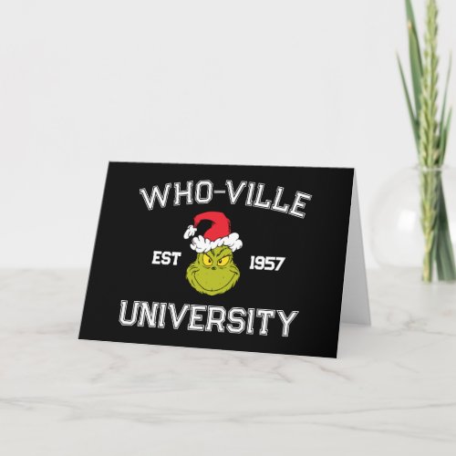 The Grinch  Who_ville University Est 1957 Card