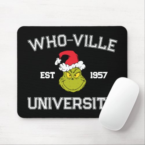 The Grinch  Who_ville University Est 1957 Mouse Pad