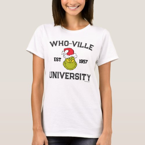 The Grinch  Who_ville University Est 1957 T_Shirt