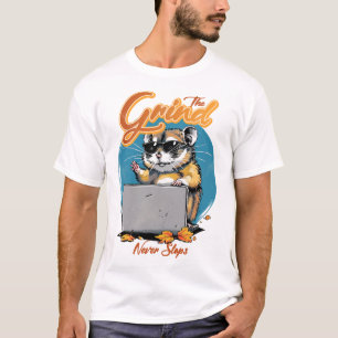 The Grind Never Stops T-Shirt
