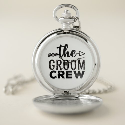 The Groom Crew   Pocket Watch