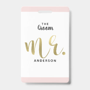 The Groom Mr. Gold Wedding Party VIP Pass Badge