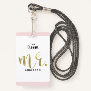 The Groom Mr. Gold Wedding Party VIP Pass Badge