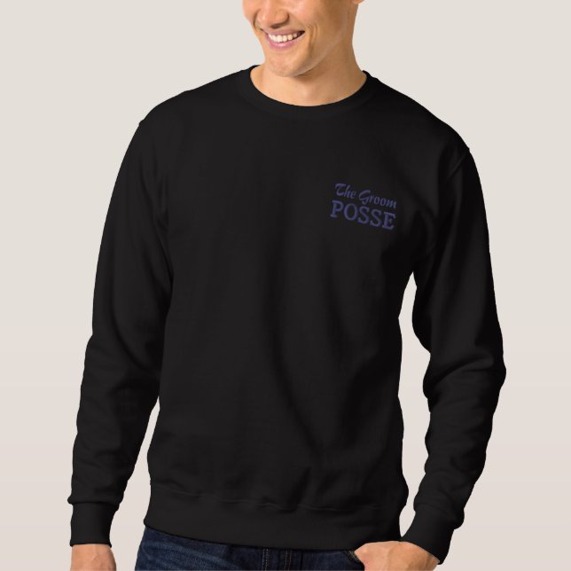 The Groom Posse Modern Simple Typography Wedding Embroidered Sweatshirt (Front)