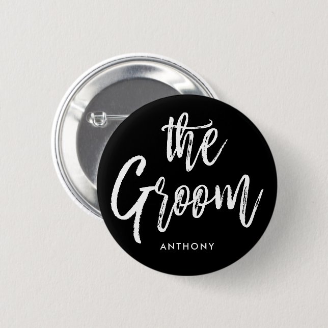 The Groom | Script Style Custom Wedding Button (Front & Back)