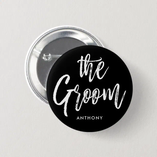 The Groom | Script Style Custom Wedding Button | Zazzle