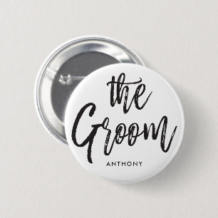 The Groom   Script Style Custom Wedding White Button