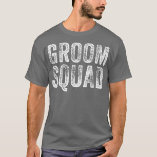 The Groom Squad Bachelor Party Wedding Funny Groom T-Shirt
