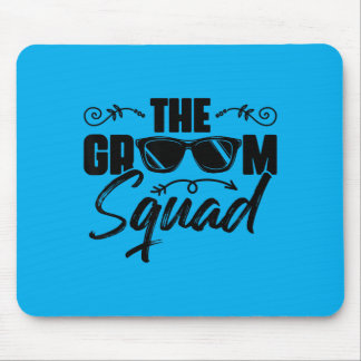 The Groom Team Sungles Wedding Bachelor Party Mouse Pad